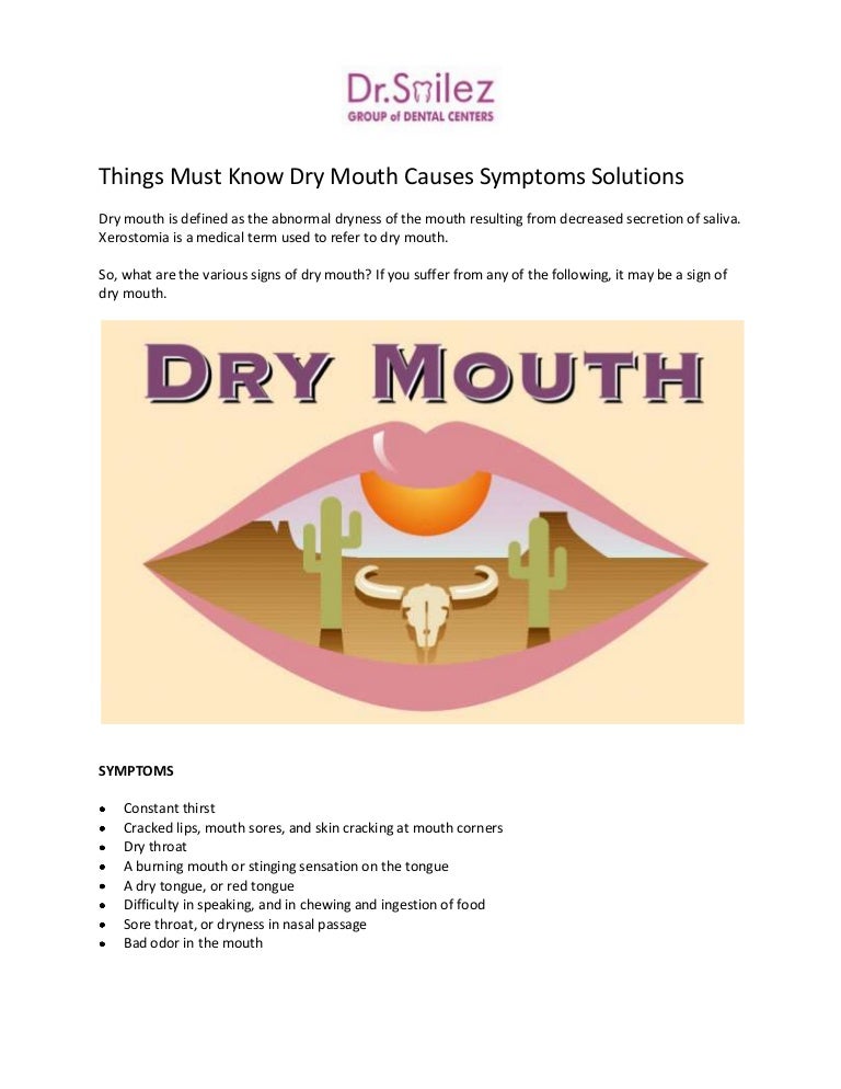 Things Must Know Dry Mouth Causes Symptoms Solutions