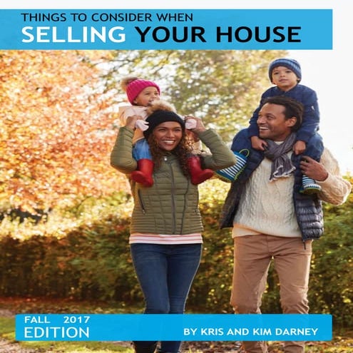 Things To Consider When Selling Your House - Fall 2017