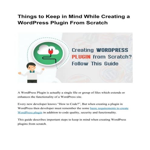 Things to keep in mind while creating a word press plugin from scratch
