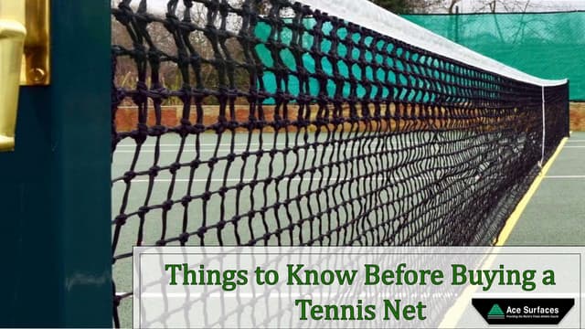 Things to Know Before Buying a Tennis Net