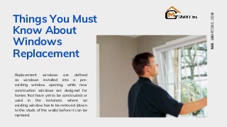 Things you must know about windows replacement