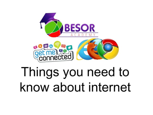 Things you need to know about internet