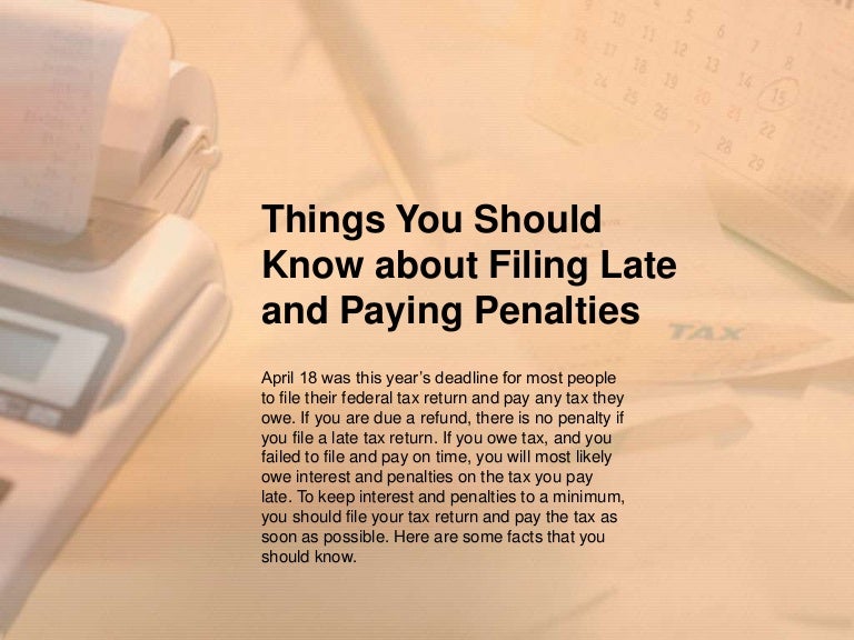 Things you should know about filing late