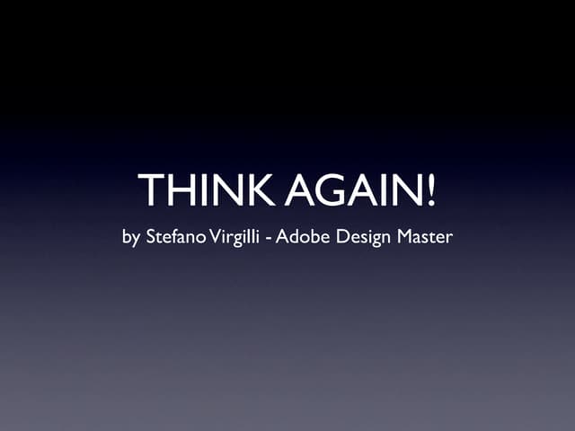 Think again - Demystify graphic design