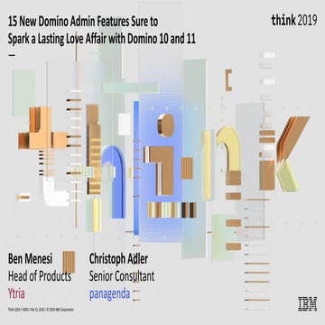 15 New Domino Admin Features Sure to Spark a Lasting Love Affair with Domino ...