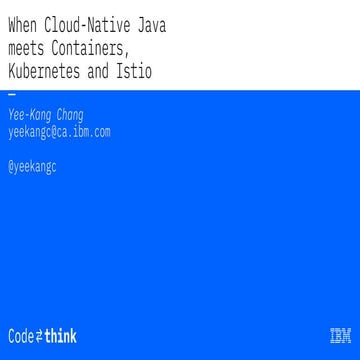 When Cloud-Native Java meets Containers, Kubernetes and Istio
