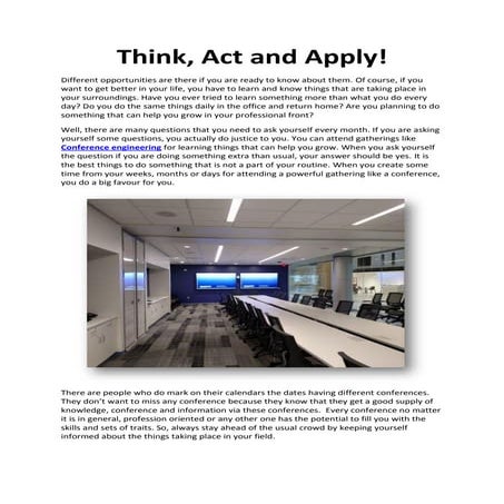 Think, act and apply!