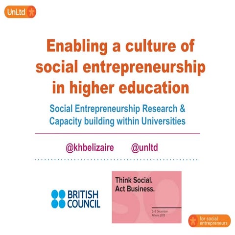 Enabling a culture of social entrepreneurship in higher education
