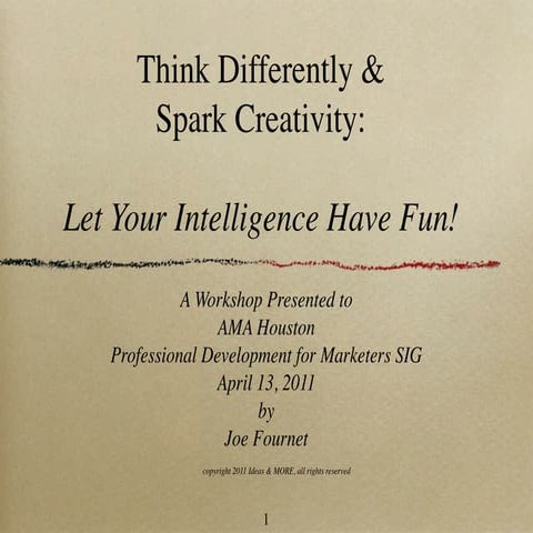 Think Differently & Spark Creativity