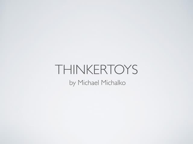 Thinkertoys summary