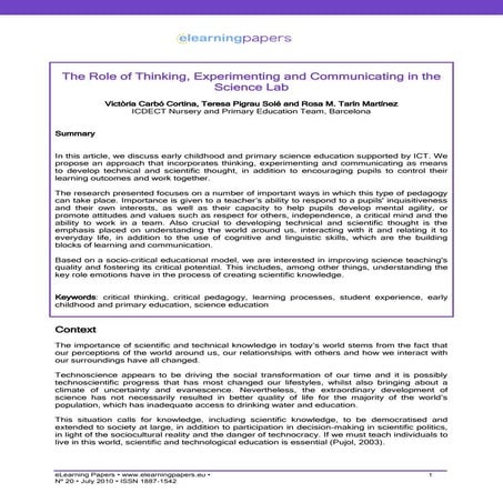 The Role of Thinking, Experimenting and Communicating in the Science Lab