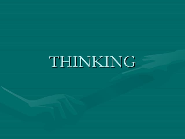 Thinking