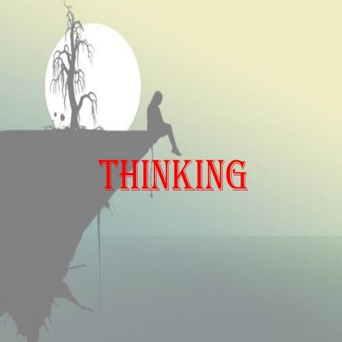 Thinking