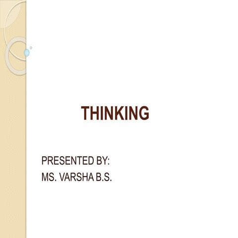 PSYCHOLOGY : COGNITIVE FUNCTION THINKING