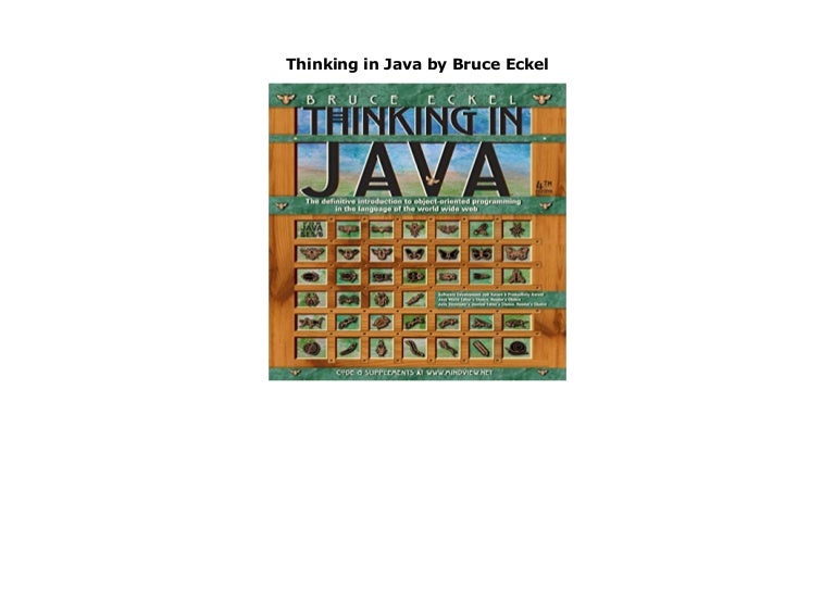 Thinking In Java 5 : Don’t Fear the Error! Conquering Files and ...