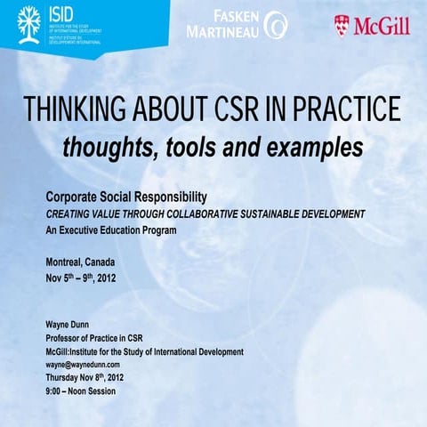 THINKING ABOUT CSR IN PRACTICE: thoughts, tools and examples – Lecture to McG...