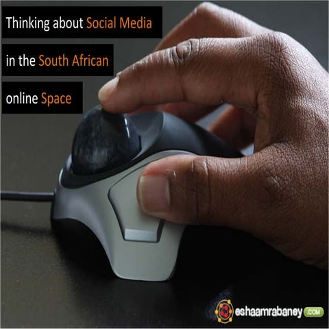Thinking about Social Media in South Africa