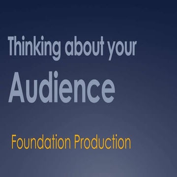 Thinking about your audience