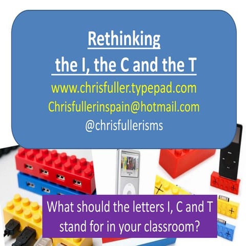 Thinking again about the I, the C and the T: for PGCE students