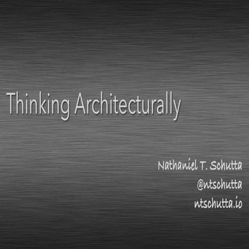 Thinking Architecturally