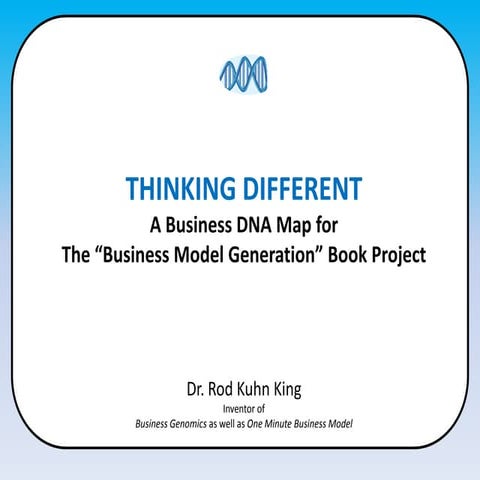 THINKING DIFFERENT: A Business DNA Map for bmg book project
