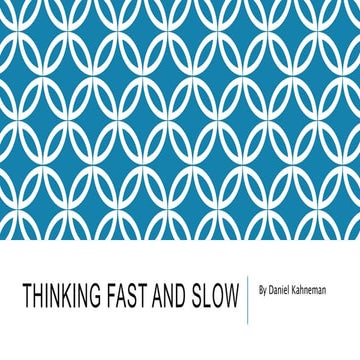 Thinking fast and slow by daniel kahnman