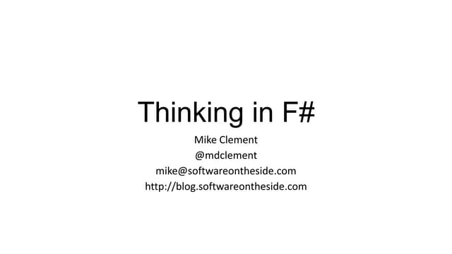 Thinking in F#