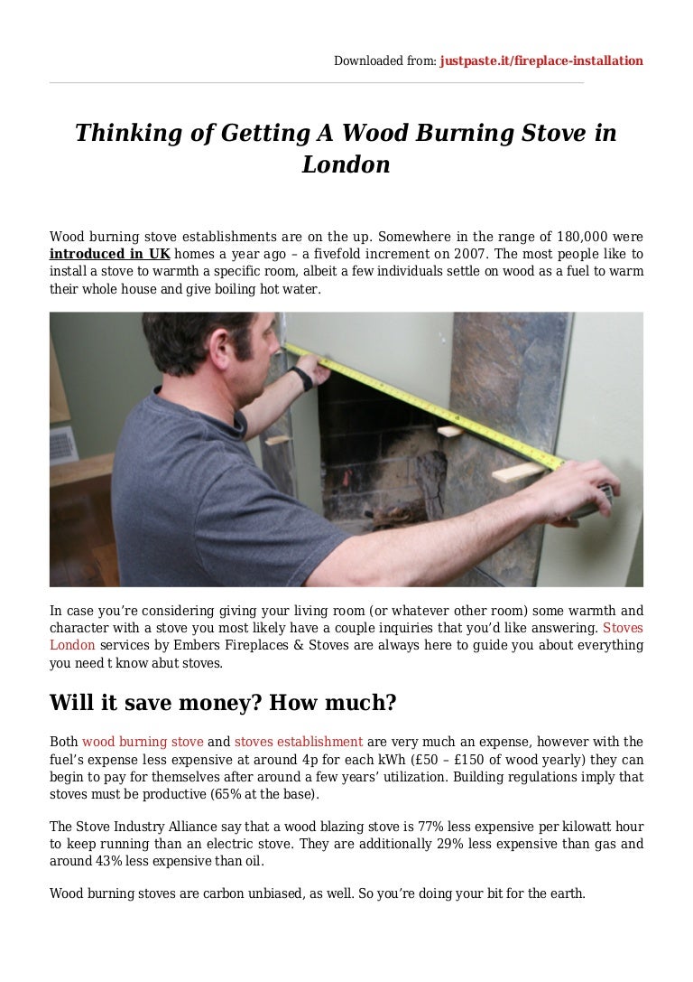 Thinking Of Getting A Wood Burning Stove In London