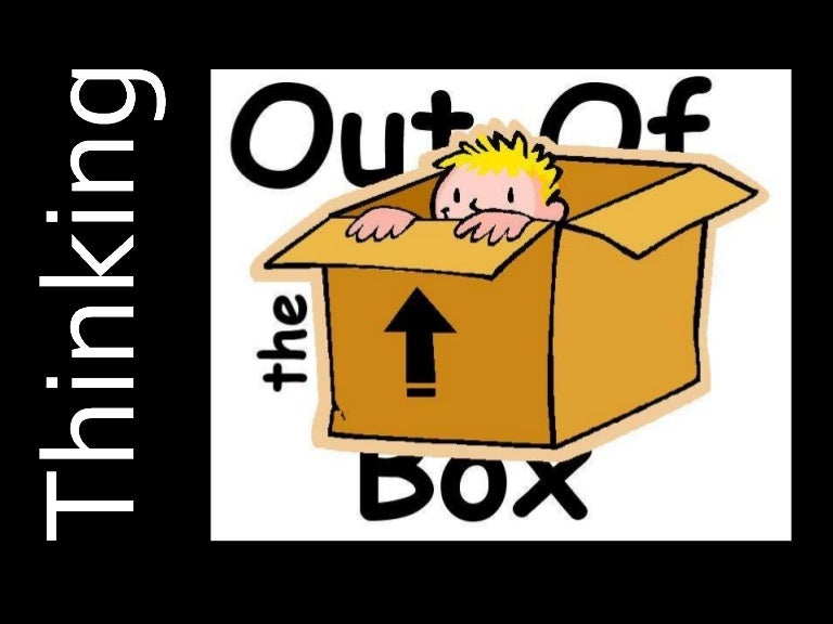 Thinking out of the box