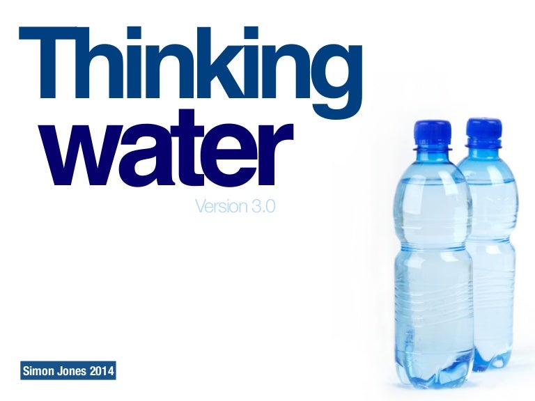 Thinking Water 3.0
