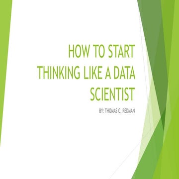 Think like a data scientist