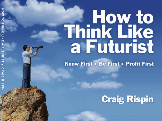 How to Think Like a Futurist
