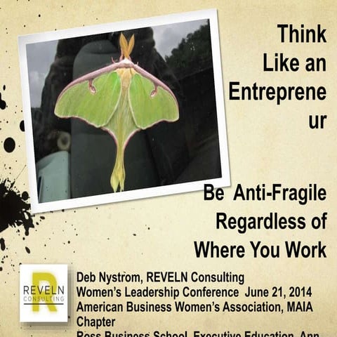 Think like an Entrepreneur, Be Anti-Fragile No Matter Where You Work