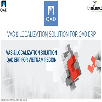 [Think Next] VAS and Localization Solution QAD ERP for Vietnam Region (EN)