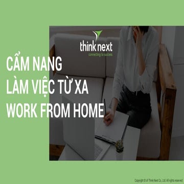[Think Next] Cẩm nang làm việc từ xa work from home (WFH)
