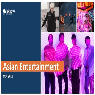 ThinkNow Asian Entertainment Report 2024