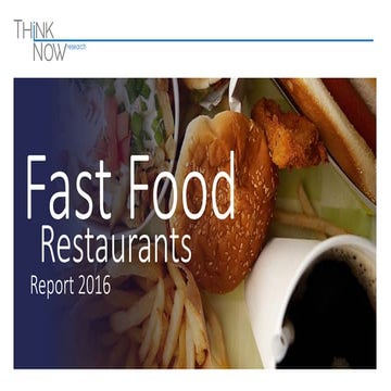 Fast Food Restaurants Report 2016