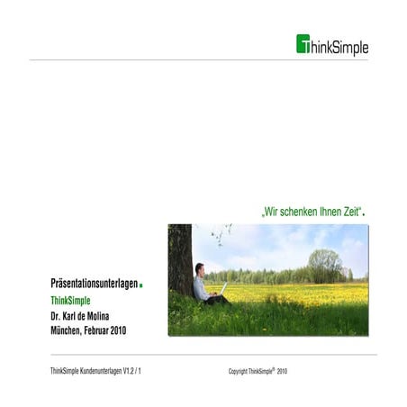 Think Simple Kurzversion