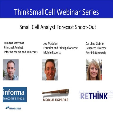 SmallCell Analyst Forecast Shootout