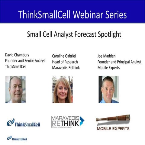 ThinkSmallCell Analyst Forecast Spotlight 2014