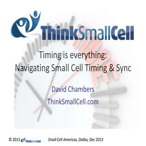 Small Cell Timing and Sync Presentation SCA 2013
