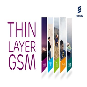 Thin Layer GSM presentation