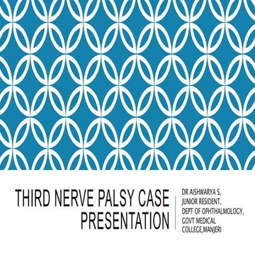 THIRD NERVE PALSY CASE PRESENTATION 2.pptx