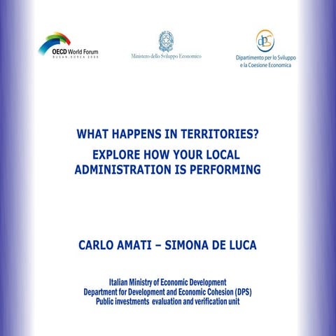 What happens in territories? Explore how your local administration is performing