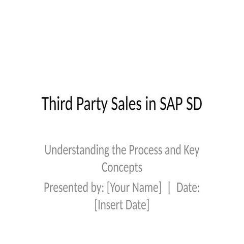 Third_Party_Sales_SAP_SD_Presentation.pptx