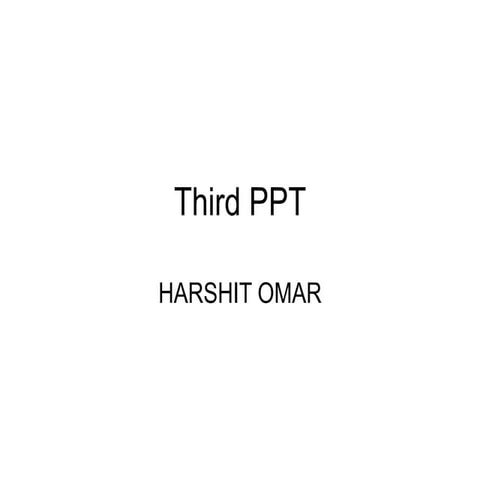 Third ppt
