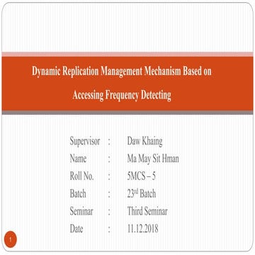 Distributed Dynamic Replication Management Mechanism Based on Accessing ...