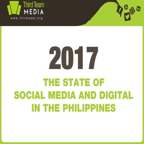The State of Social Media and Digital in the Philippines for 2017