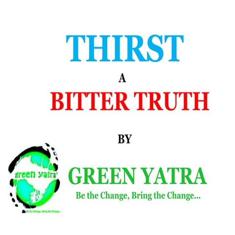 THIRST-  A Bitter Truth