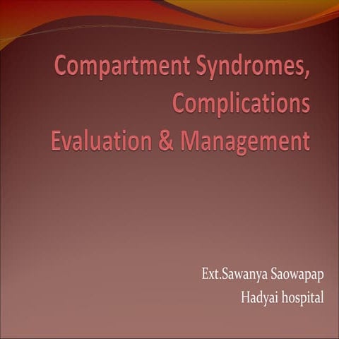 Compartment syndrome, acute, chronic, anatomy and operation